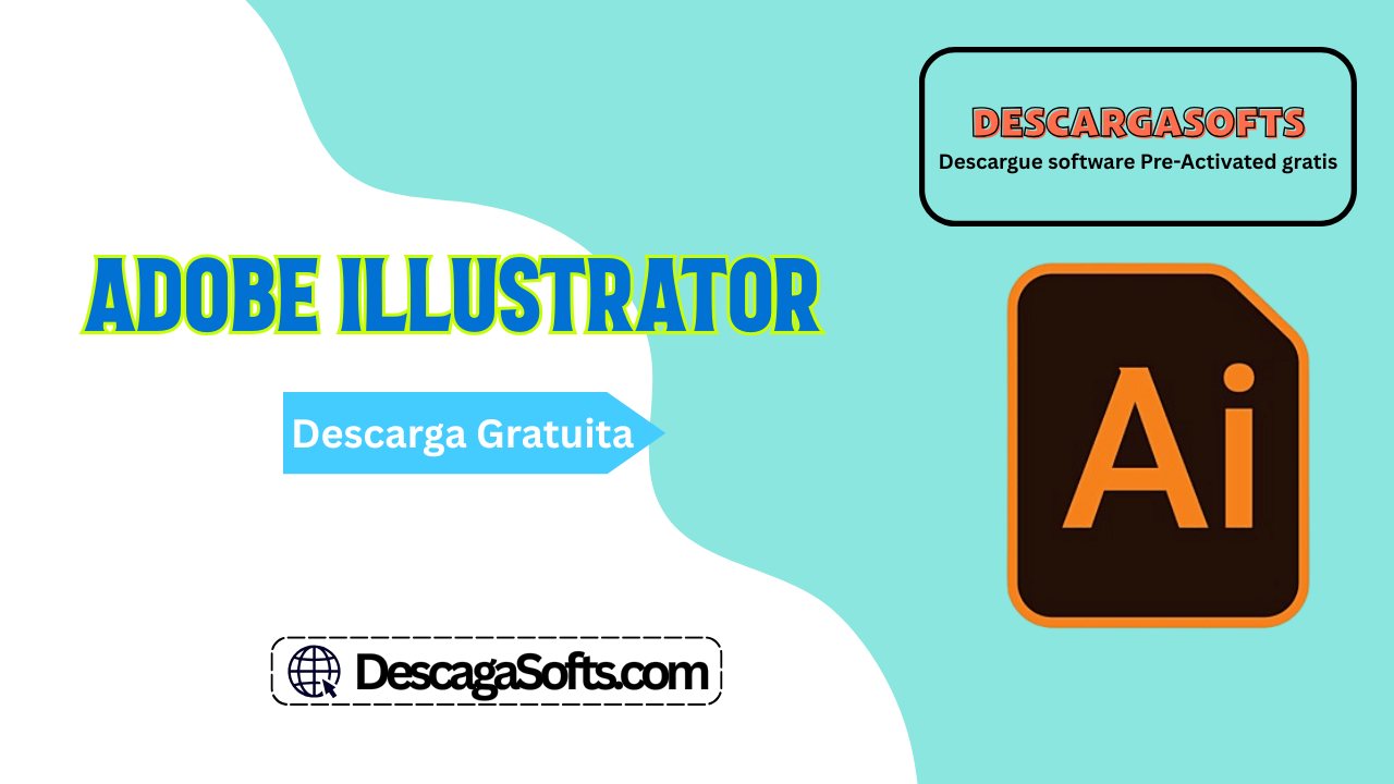 Descarga gratuita de Adobe Illustrator