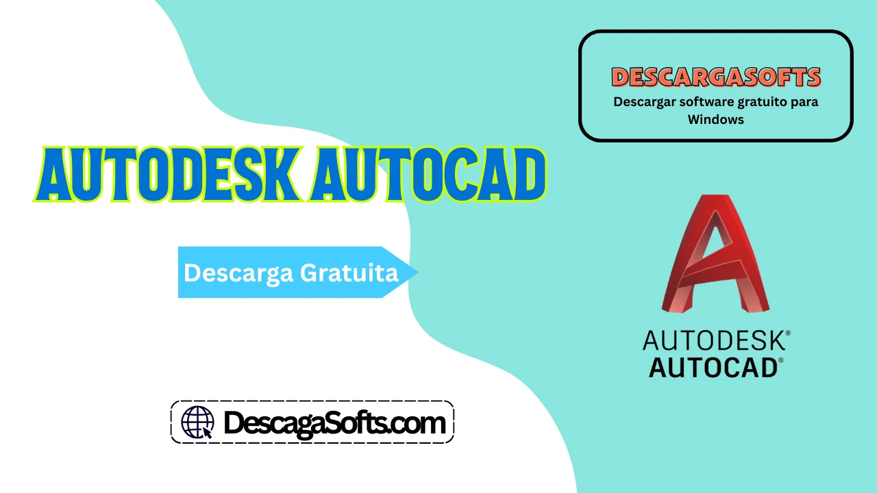 Descarga gratuita de Autodesk AutoCAD