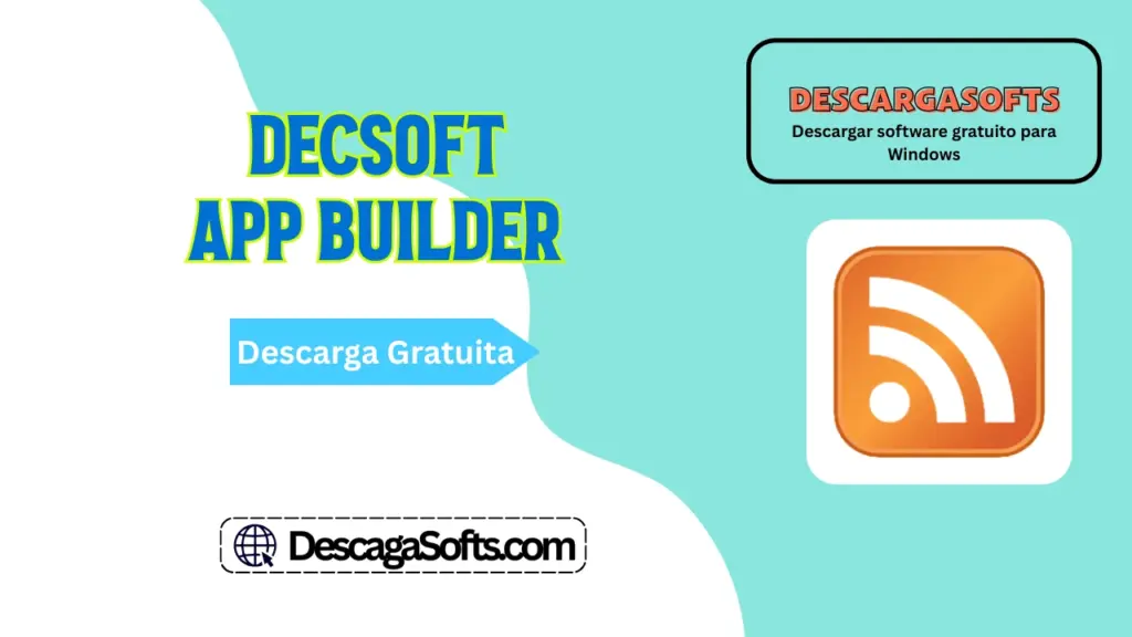 Descarga gratuita de DecSoft App Builder
