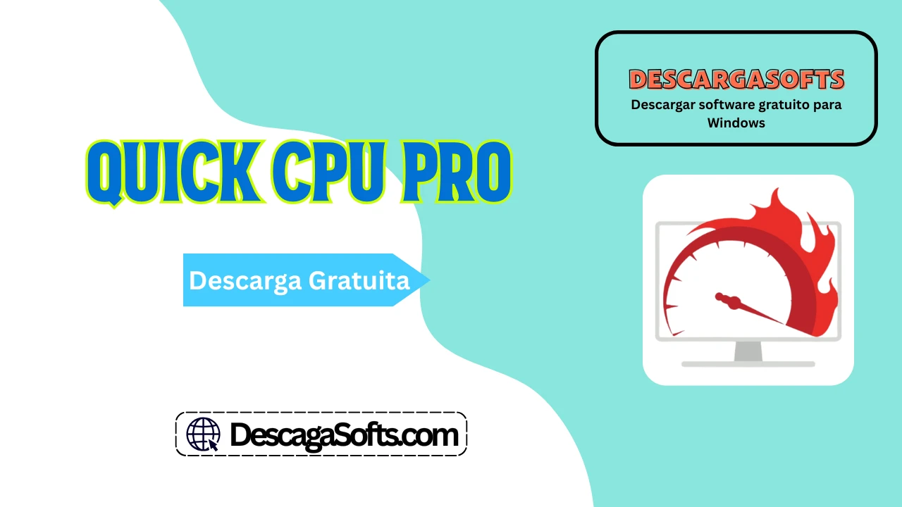 Descarga gratuita de Quick CPU Pro