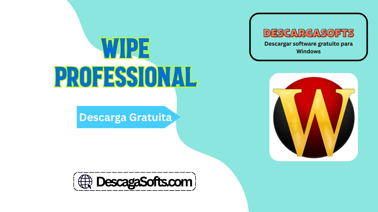 Descarga gratuita de Wipe Professional