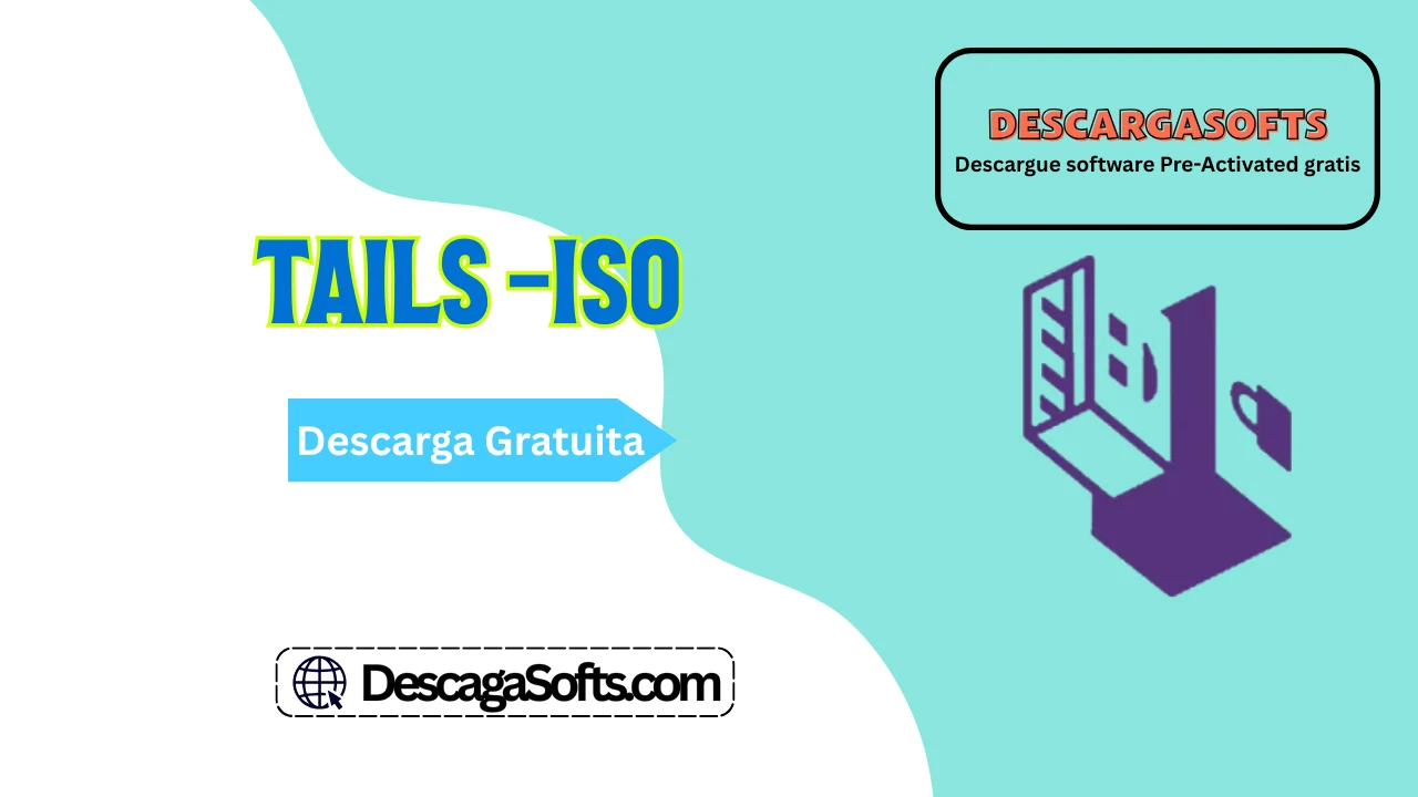 Descarga gratuita de la ISO de Tails