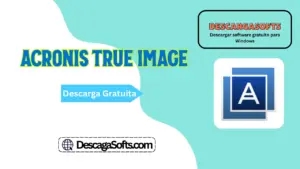 Descarga gratuita de Acronis True Image