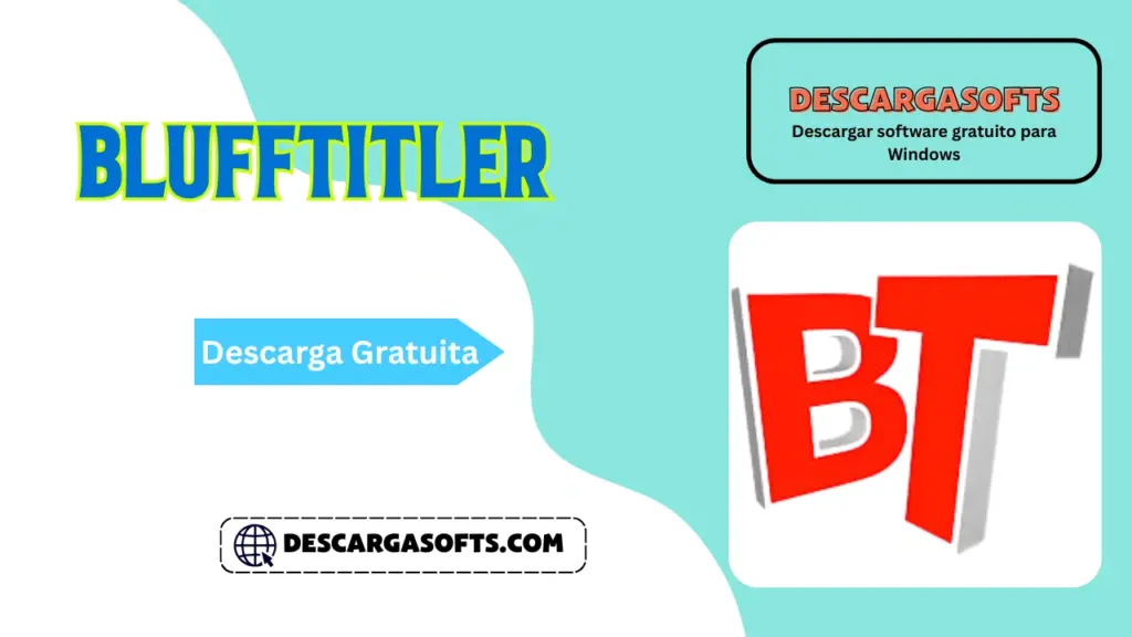 Descarga gratuita de BluffTitler Descarga gratuita de BluffTitler