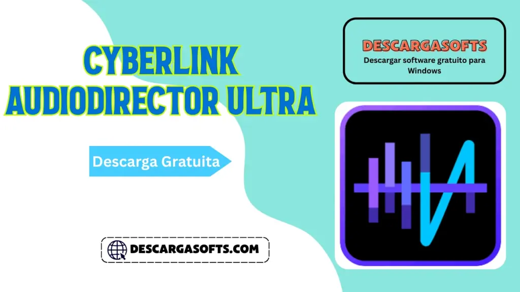 Descarga gratuita de CyberLink AudioDirector Ultra Descarga gratuita de CyberLink AudioDirector Ultra