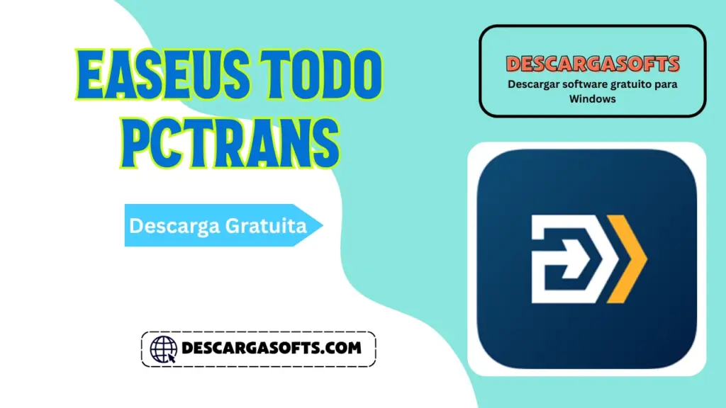 Descarga gratuita de EaseUS Todo PCTrans Descarga gratuita de EaseUS Todo PCTrans