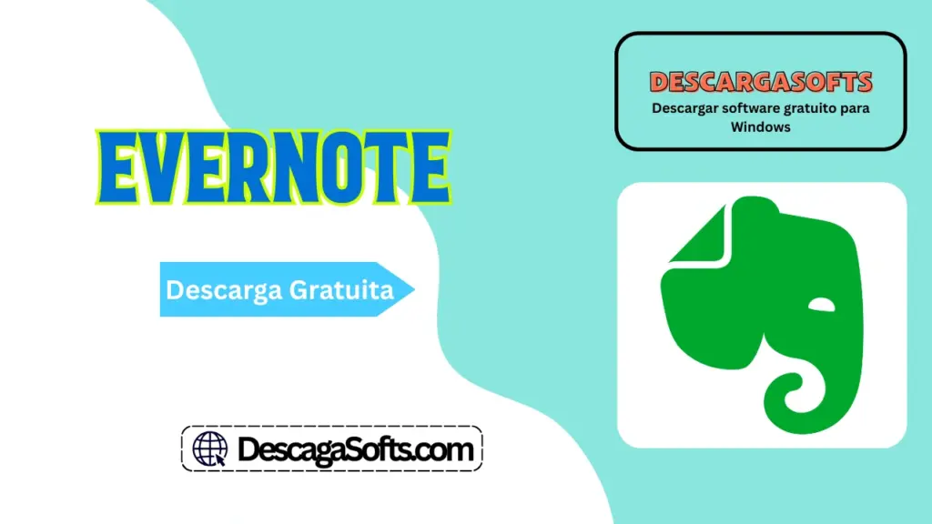 Descarga gratuita de Evernote Descarga gratuita de Evernote