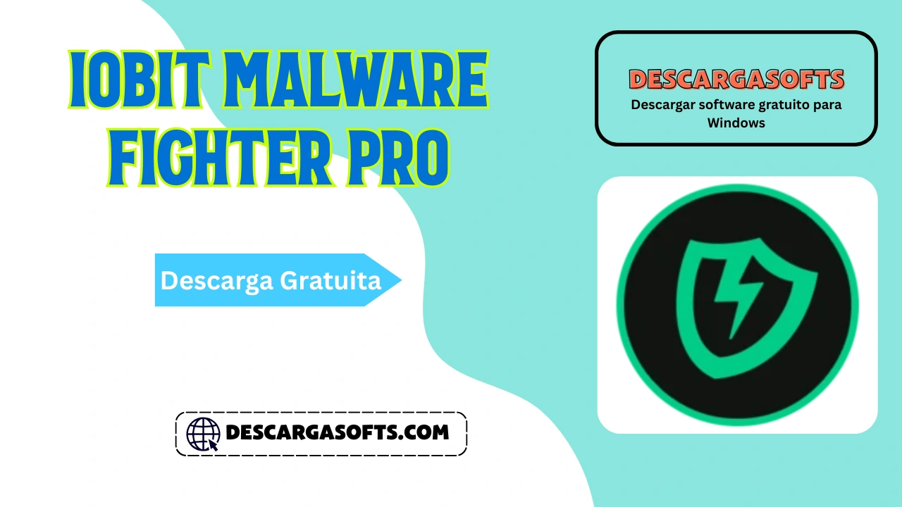 Descarga gratuita de IObit Malware Fighter Pro