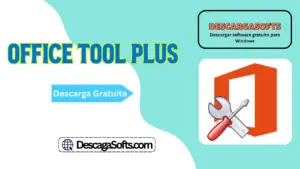 Descarga gratuita de Office Tool Plus