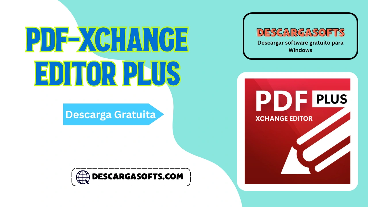 Descarga gratuita de PDF-XChange Editor Plus