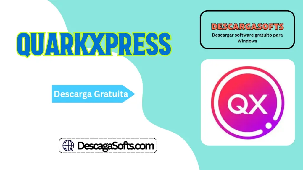 Descarga gratuita de QuarkXPress Descarga gratuita de QuarkXPress